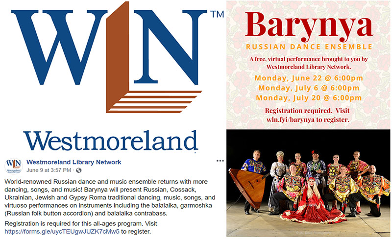 Russian dance, music, song ensemble Barynya, artistic director Mikhail Smirnov, 06-20-2020, 07-06-2020, 07-20-2020.  Virtual performances at the Westmoreland Library Network, Pennsylvania